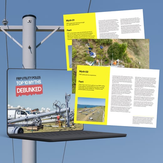 FRP Utility Poles Top 10 Myths Debunked